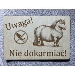 Tabliczka na boks do stajni: Nie dokarmiać
