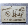 Tabliczka na boks do stajni: Nie dokarmiać